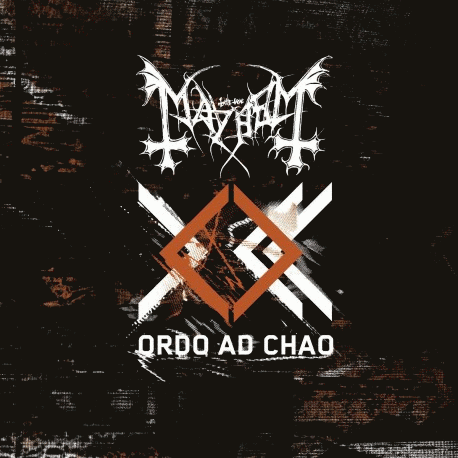 Mayhem (NOR) : Ordo ad Chao